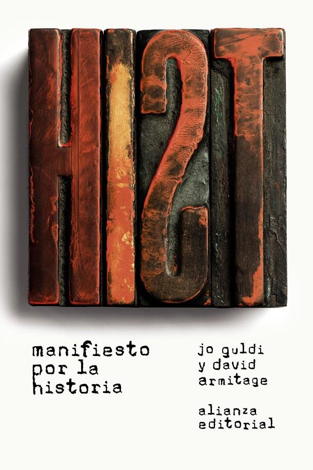 MANIFIESTO POR LA HISTORIA | 9788491043041 | GULDI, JO/ARMITAGE, DAVID | Galatea Llibres | Librería online de Reus, Tarragona | Comprar libros en catalán y castellano online