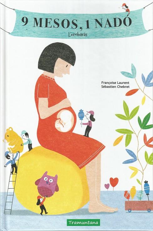 9 MESOS, 1 NADÓ | 9788417303211 | LAURENT, FRANÇOISE | Galatea Llibres | Llibreria online de Reus, Tarragona | Comprar llibres en català i castellà online
