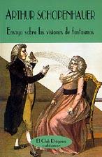 ENSAYO SOBRE LAS VISIONES DE FANTASMAS | 9788477022176 | SCHOPENHAUER, ARTHUR | Galatea Llibres | Llibreria online de Reus, Tarragona | Comprar llibres en català i castellà online