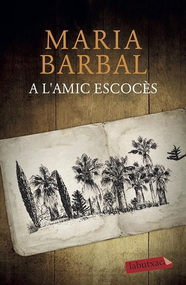 A L'AMIC ESCOCÈS | 9788417423094 | BARBAL, MARIA | Galatea Llibres | Librería online de Reus, Tarragona | Comprar libros en catalán y castellano online