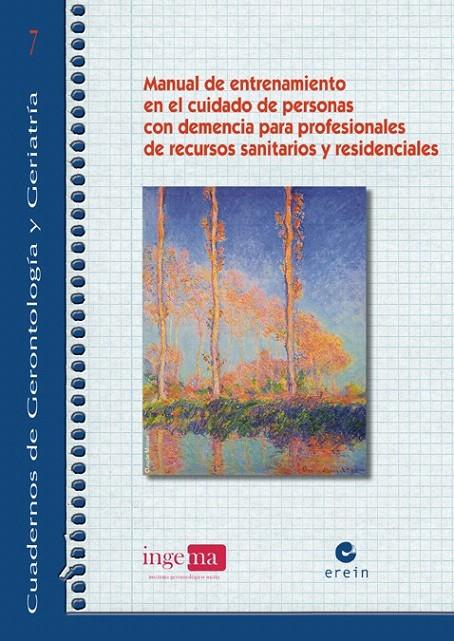 MANUAL DE ENTRENAMIENTO EN EL CUIDADO DE PERSONAS CON DEMENCIA PARA PROFESIONALES | 9788497464239 | DANNY WALSH | Galatea Llibres | Llibreria online de Reus, Tarragona | Comprar llibres en català i castellà online