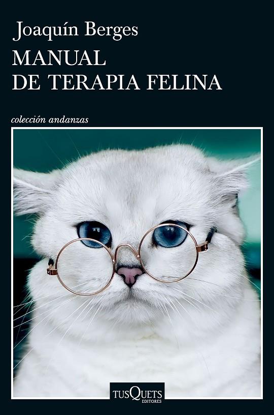 MANUAL DE TERAPIA FELINA | 9788411077347 | BERGES, JOAQUÍN | Galatea Llibres | Librería online de Reus, Tarragona | Comprar libros en catalán y castellano online