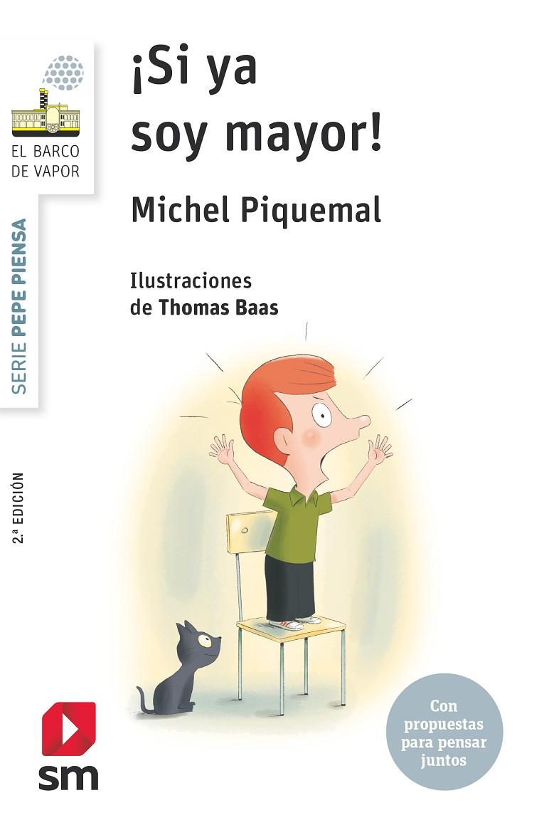 SI YA SOY MAYOR | 9788491077404 | PIQUEMAL, MICHEL | Galatea Llibres | Librería online de Reus, Tarragona | Comprar libros en catalán y castellano online