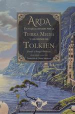 ARDA. UN VIAJE ILUSTRADO POR LA TIERRA MEDIA Y LOS REINOS DE TOLKIEN | 9788410037038 | PENAGOS BETANCUR, DANIEL | Galatea Llibres | Librería online de Reus, Tarragona | Comprar libros en catalán y castellano online