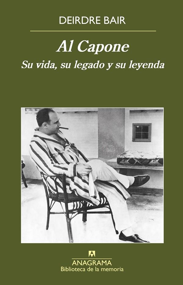 AL CAPONE. SU VIDA, SU LEGADO Y SU LEYENDA | 9788433908070 | BAIR, DEIRDRE | Galatea Llibres | Llibreria online de Reus, Tarragona | Comprar llibres en català i castellà online