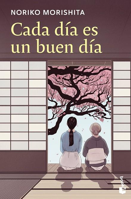 CADA DÍA ES UN BUEN DÍA | 9788408313922 | MORISHITA, NORIKO | Galatea Llibres | Llibreria online de Reus, Tarragona | Comprar llibres en català i castellà online