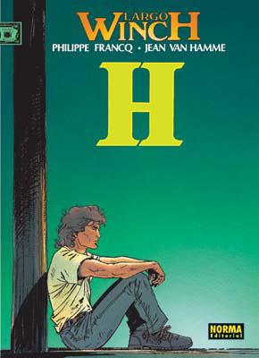 LARGO WINCH 5 H | 9788498142792 | FRANCQ, PHILIPPE | Galatea Llibres | Librería online de Reus, Tarragona | Comprar libros en catalán y castellano online