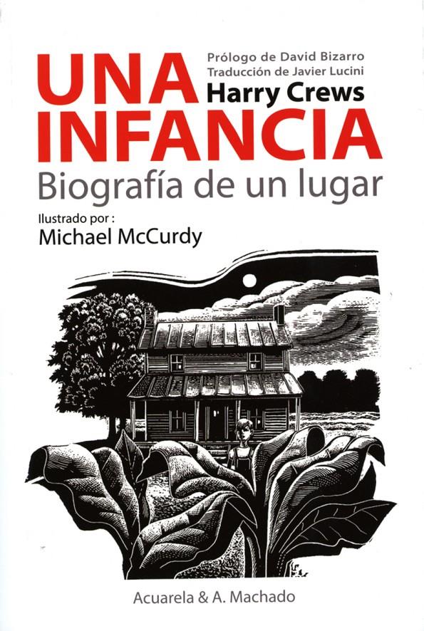 UNA INFANCIA | 9788477742180 | CREWS, HARRY | Galatea Llibres | Llibreria online de Reus, Tarragona | Comprar llibres en català i castellà online