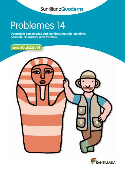 PROBLEMES 14 (SANTILLANA QUADERNS) | 9788468014098 | VARIOS AUTORES | Galatea Llibres | Librería online de Reus, Tarragona | Comprar libros en catalán y castellano online