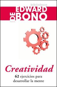 CREATIVIDAD | 9788449320804 | DE BONO, EDWARD | Galatea Llibres | Librería online de Reus, Tarragona | Comprar libros en catalán y castellano online