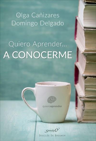 QUIERO APRENDER... A CONOCERME MEJOR | 9788433029133 | CAÑIZARES GIL, OLGA/DELGADO BARREIRO, DOMINGO | Galatea Llibres | Llibreria online de Reus, Tarragona | Comprar llibres en català i castellà online