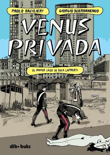 VENUS PRIVADA | 9788418266355 | SCERBANENCO, GIORGIO/BACILIERI, PAOLO | Galatea Llibres | Llibreria online de Reus, Tarragona | Comprar llibres en català i castellà online
