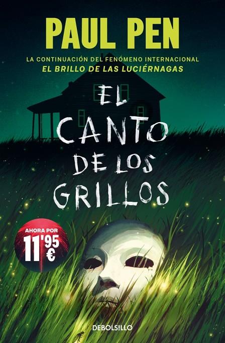 EL CANTO DE LOS GRILLOS (SERIE LUCIÉRNAGAS 2) | 9788466389891 | PEN, PAUL | Galatea Llibres | Librería online de Reus, Tarragona | Comprar libros en catalán y castellano online