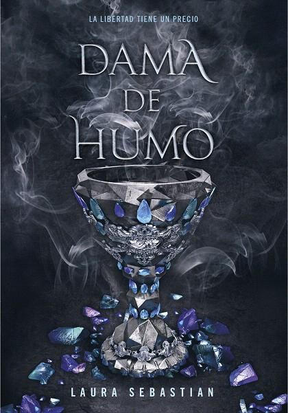 DAMA DE HUMO (PRINCESA DE CENIZAS 2) | 9788417671778 | SEBASTIAN, LAURA | Galatea Llibres | Llibreria online de Reus, Tarragona | Comprar llibres en català i castellà online