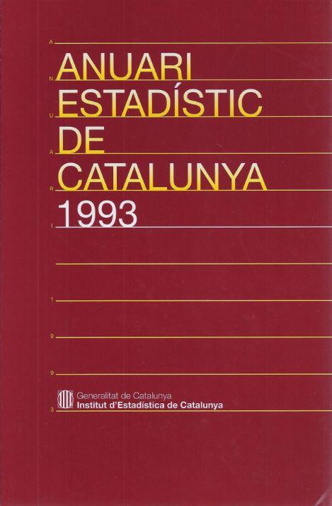 ANUARI ESTADISTICA DE CATALUNYA 1993 | 9788439331063 | Galatea Llibres | Librería online de Reus, Tarragona | Comprar libros en catalán y castellano online