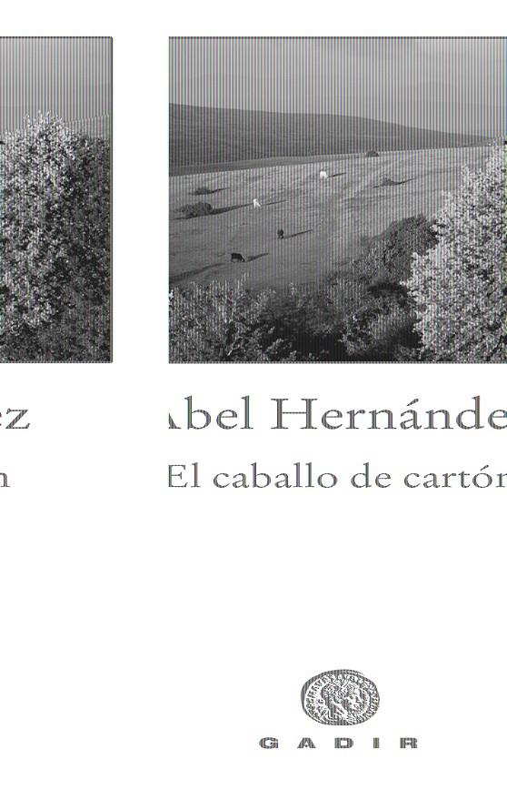 CABALLO DE CARTON, EL | 9788496974289 | HERNANDEZ, ABEL | Galatea Llibres | Librería online de Reus, Tarragona | Comprar libros en catalán y castellano online