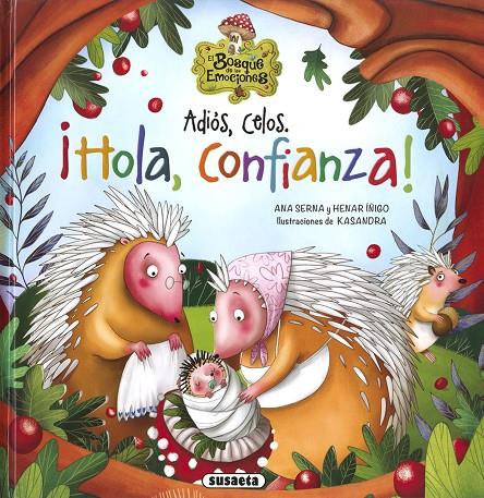 ADIOS, CELOS ¡HOLA, CONFIANZA! | 9788467774238 | SERNA, ANA | Galatea Llibres | Librería online de Reus, Tarragona | Comprar libros en catalán y castellano online