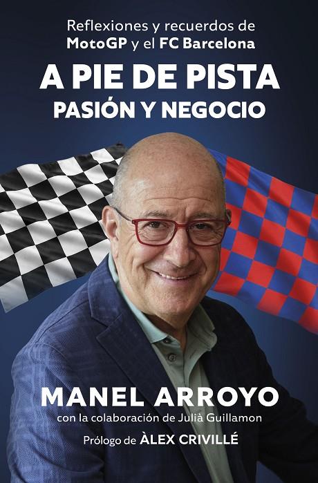 A PIE DE PISTA: PASIÓN Y NEGOCIO | 9788498756159 | ARROYO, MANEL | Galatea Llibres | Llibreria online de Reus, Tarragona | Comprar llibres en català i castellà online