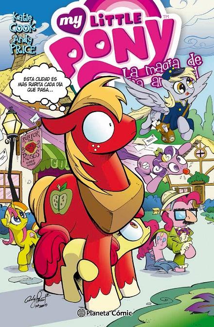 MY LITTLE PONY. LA MAGIA DE LA AMISTAD 3 | 9788416090907 | COOK, KATIE / ANDY PRICE | Galatea Llibres | Librería online de Reus, Tarragona | Comprar libros en catalán y castellano online