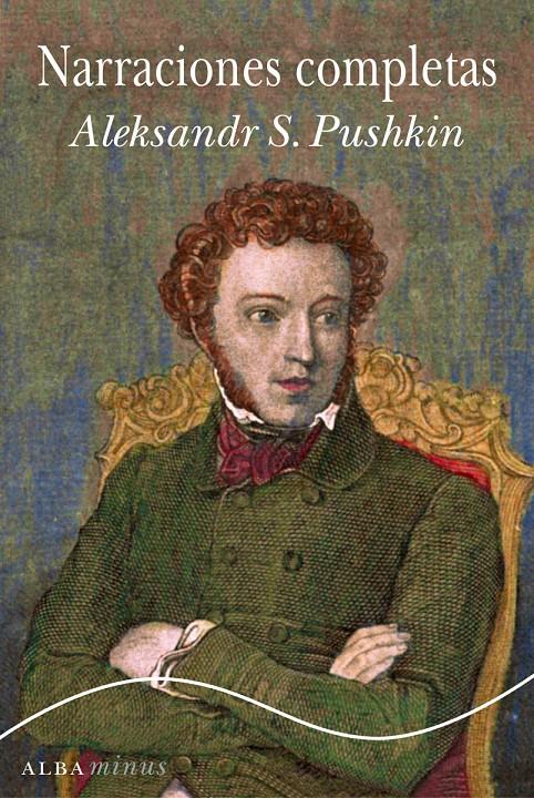 NARRACIONES COMPLETAS PUSHKIN | 9788490651179 | PUSHKIN, ALEXANDR S. | Galatea Llibres | Librería online de Reus, Tarragona | Comprar libros en catalán y castellano online