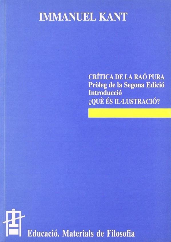 CRITICA DE LA RAO PURA | 9788437007410 | KANT, INMANUEL | Galatea Llibres | Librería online de Reus, Tarragona | Comprar libros en catalán y castellano online
