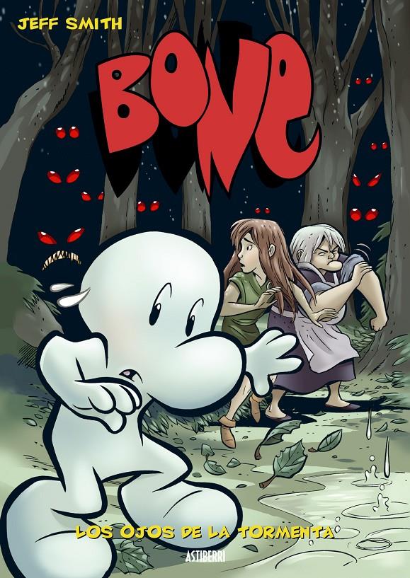BONE 3: LOS OJOS DE LA TORMENTA | 9788493538569 | SMITH, JEFF | Galatea Llibres | Llibreria online de Reus, Tarragona | Comprar llibres en català i castellà online