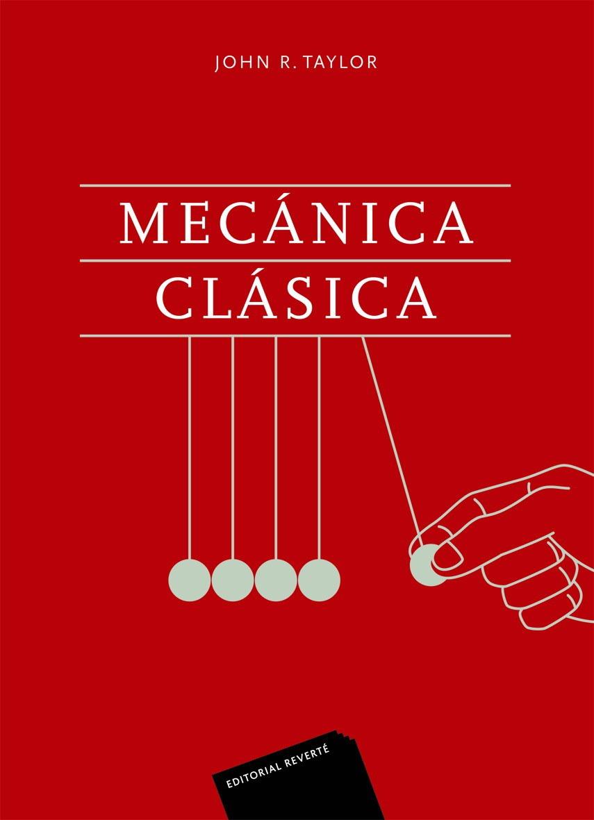 MECÁNICA CLÁSICA | 9788429143997 | TAYLOR, JOHN R. | Galatea Llibres | Librería online de Reus, Tarragona | Comprar libros en catalán y castellano online