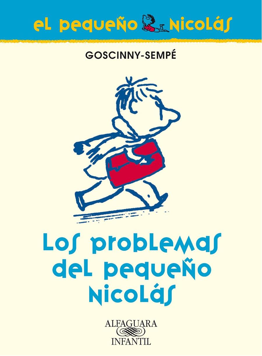 PROBLEMAS DEL PEQUEÑO NICOLAS, LOS | 9788420470665 | GOSCINNY & SEMPE | Galatea Llibres | Llibreria online de Reus, Tarragona | Comprar llibres en català i castellà online