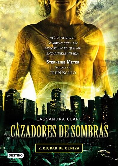 CIUDAD DE CENIZA (CAZADORES DE SOMBRAS, 2) | 9788408087533 | CLARE, CASSANDRA | Galatea Llibres | Librería online de Reus, Tarragona | Comprar libros en catalán y castellano online