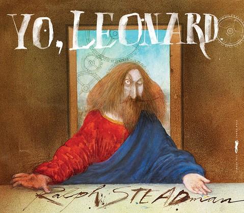 YO, LEONARDO | 9788494773402 | STEADMAN, RALPH | Galatea Llibres | Librería online de Reus, Tarragona | Comprar libros en catalán y castellano online