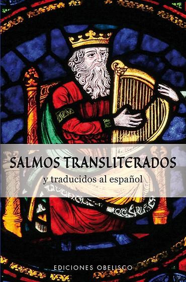 SALMOS TRANSLITERADOS Y TRADUCIDOS AL ESPAÑOL | 9788491111818 | ANÓNIMO | Galatea Llibres | Librería online de Reus, Tarragona | Comprar libros en catalán y castellano online