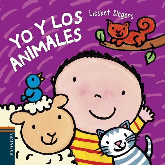 YO Y LOS ANIMALES | 9788414006238 | SLEGERS, LIESBET | Galatea Llibres | Librería online de Reus, Tarragona | Comprar libros en catalán y castellano online
