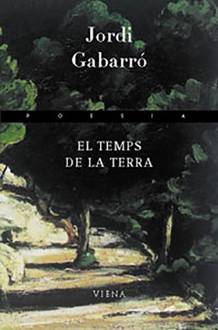 TEMPS DE LA TERRA, EL | 9788483304099 | GABARRO, JORDI | Galatea Llibres | Llibreria online de Reus, Tarragona | Comprar llibres en català i castellà online