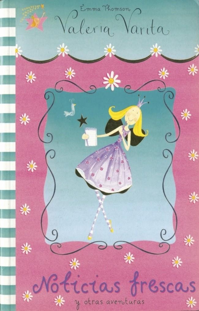 NOTICIAS FRESCAS VALERIA VARITA | 9788448822156 | THOMSON, EMMA | Galatea Llibres | Llibreria online de Reus, Tarragona | Comprar llibres en català i castellà online