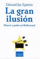 GRAN ILUSION, LA | 9788483103999 | JAY EPSTEIN, EDWARD | Galatea Llibres | Librería online de Reus, Tarragona | Comprar libros en catalán y castellano online