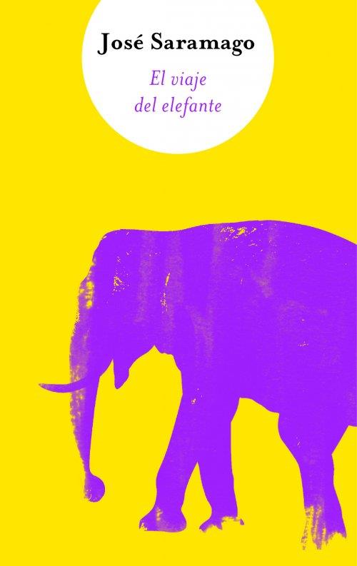 VIAJE DEL ELEFANTE, EL | 9788466310024 | SARAMAGO, JOSÉ | Galatea Llibres | Llibreria online de Reus, Tarragona | Comprar llibres en català i castellà online
