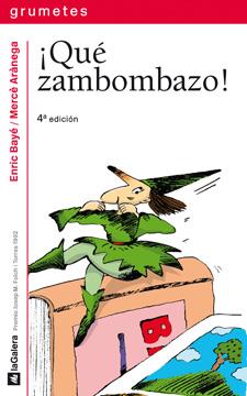 QUÉ ZAMBOMBAZO | 9788424600273 | FORT, GLORIA | Galatea Llibres | Librería online de Reus, Tarragona | Comprar libros en catalán y castellano online