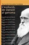EVOLUCIÓ, DE DARWIN AL GENOMA | 9788498244151 | GONZÁLEZ CANDELAS, FERNANDO | Galatea Llibres | Librería online de Reus, Tarragona | Comprar libros en catalán y castellano online