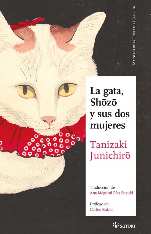 LA GATA, SHOZO Y SUS DOS MUJERES | 9788419035851 | TANIZAKI, JUNICHIRO | Galatea Llibres | Librería online de Reus, Tarragona | Comprar libros en catalán y castellano online