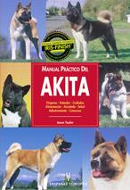 AKITA, MANUAL PRACTICO DEL...    (DIP) | 9788425512582 | TAYLOR, JASON | Galatea Llibres | Librería online de Reus, Tarragona | Comprar libros en catalán y castellano online