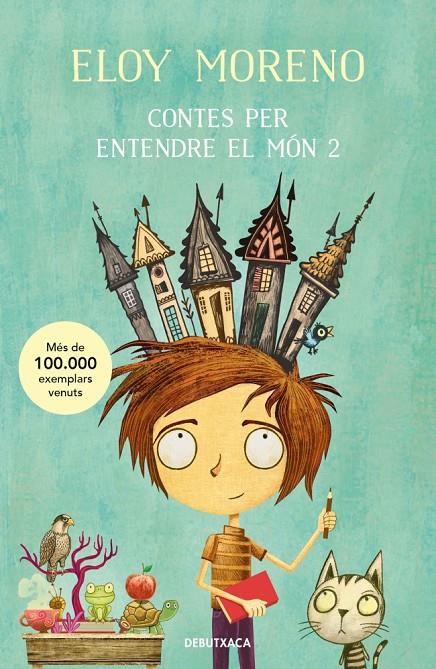 CONTES PER ENTENDRE EL MÓN 2 | 9788419394019 | MORENO, ELOY | Galatea Llibres | Librería online de Reus, Tarragona | Comprar libros en catalán y castellano online