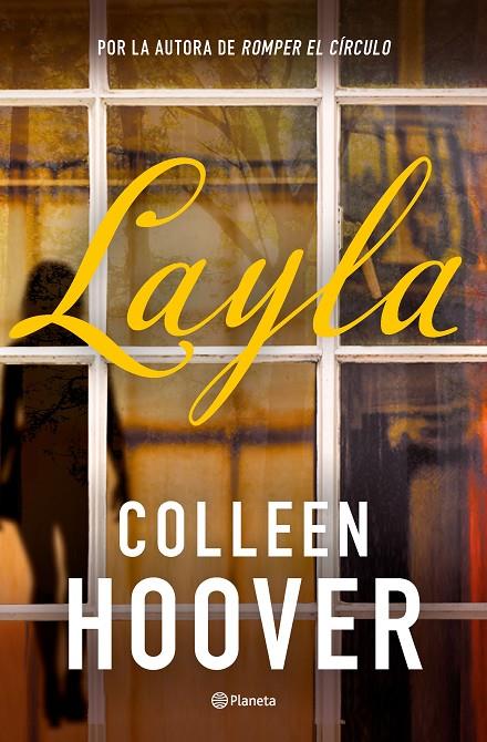 LAYLA | 9788408319375 | HOOVER, COLLEEN | Galatea Llibres | Llibreria online de Reus, Tarragona | Comprar llibres en català i castellà online