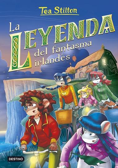 LA LEYENDA DEL FANTASMA IRLANDÉS | 9788408241645 | STILTON, TEA | Galatea Llibres | Librería online de Reus, Tarragona | Comprar libros en catalán y castellano online