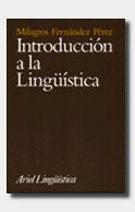 INTRODUCCIÓN A LA LINGÜÍSTICA | 9788434482357 | FERNÁNDEZ PÉREZ, MILAGROS | Galatea Llibres | Librería online de Reus, Tarragona | Comprar libros en catalán y castellano online