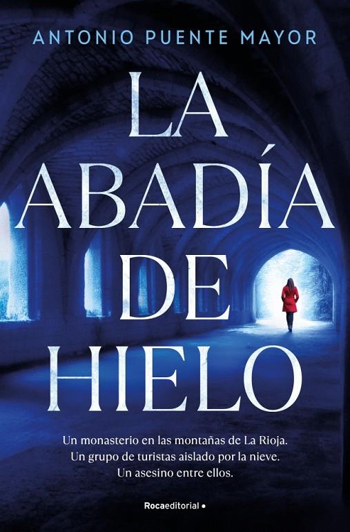 LA ABADÍA DE HIELO | 9791387629878 | PUENTE MAYOR, ANTONIO | Galatea Llibres | Librería online de Reus, Tarragona | Comprar libros en catalán y castellano online