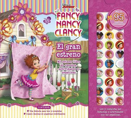 FANCY NANCY CLANCY. EL GRAN ESTRENO | 9788417529628 | DISNEY | Galatea Llibres | Librería online de Reus, Tarragona | Comprar libros en catalán y castellano online