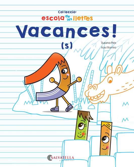 VACANCES! S | 9788417091996 | PEIX CRUZ, SUSANA | Galatea Llibres | Librería online de Reus, Tarragona | Comprar libros en catalán y castellano online