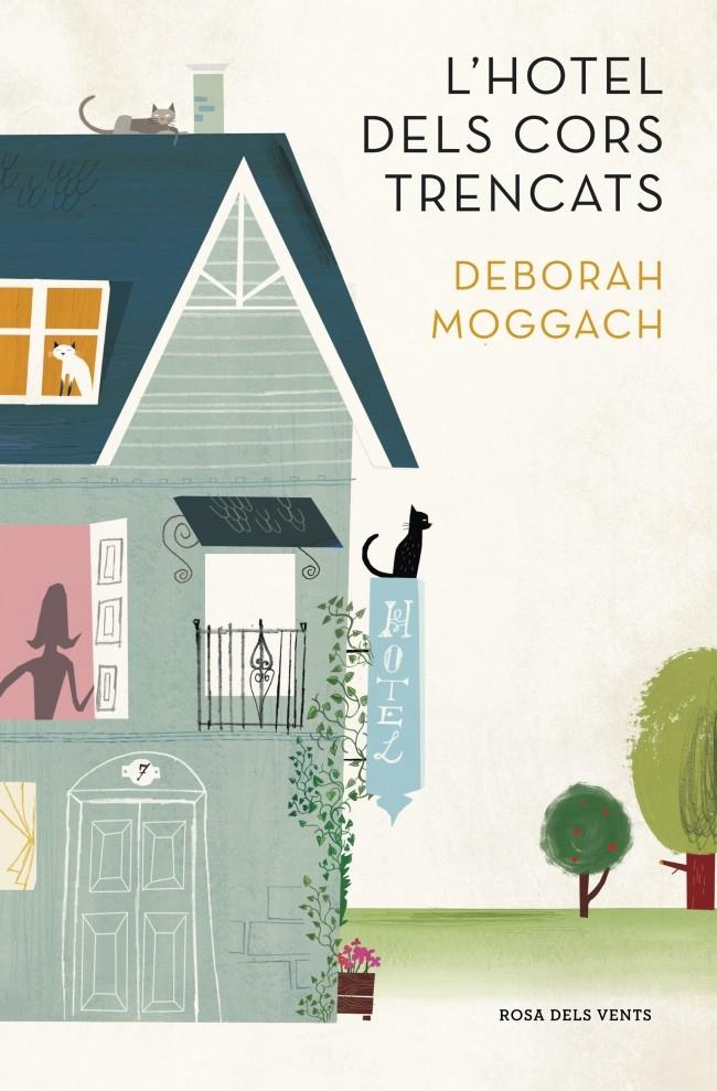 L'HOTEL DELS CORS TRENCATS | 9788401388965 | MOGGACH, DEBORAH | Galatea Llibres | Librería online de Reus, Tarragona | Comprar libros en catalán y castellano online
