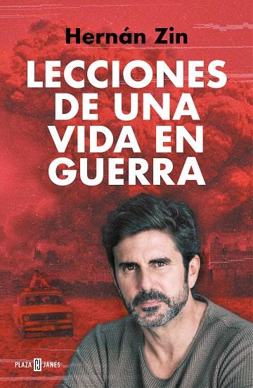 LECCIONES DE UNA VIDA EN GUERRA | 9788401034381 | ZIN, HERNÁN | Galatea Llibres | Librería online de Reus, Tarragona | Comprar libros en catalán y castellano online