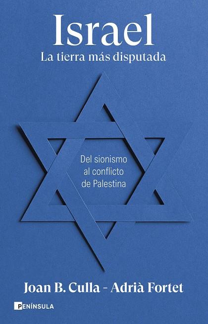ISRAEL. LA TIERRA MÁS DISPUTADA | 9788411002257 | CULLA, JOAN B./FORTET, ADRIÀ | Galatea Llibres | Librería online de Reus, Tarragona | Comprar libros en catalán y castellano online